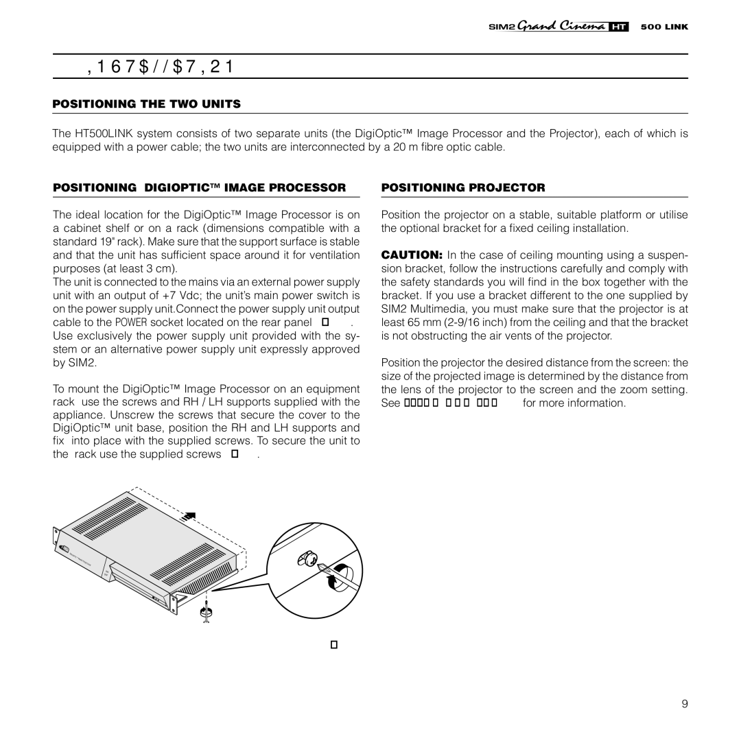 Sim2 Multimedia HT500 LINK Installation, Positioning the TWO Units, Positioning Digioptic Image Processor 