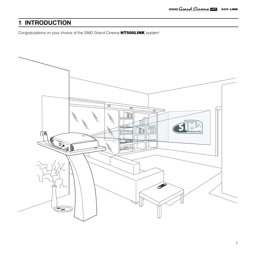 Sim2 Multimedia HT500 LINK installation manual Introduction 