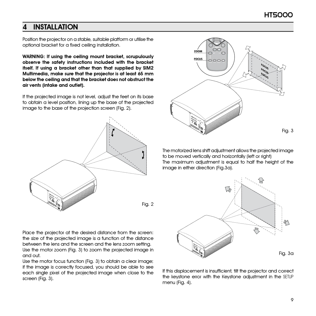 Sim2 Multimedia HT5000 installation manual Installation 