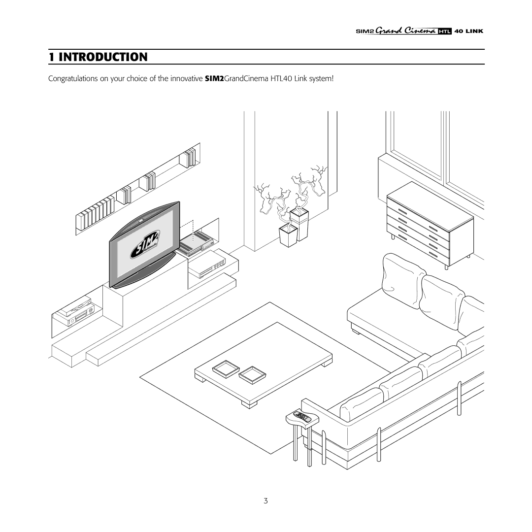 Sim2 Multimedia HTL40 installation manual Introduction 