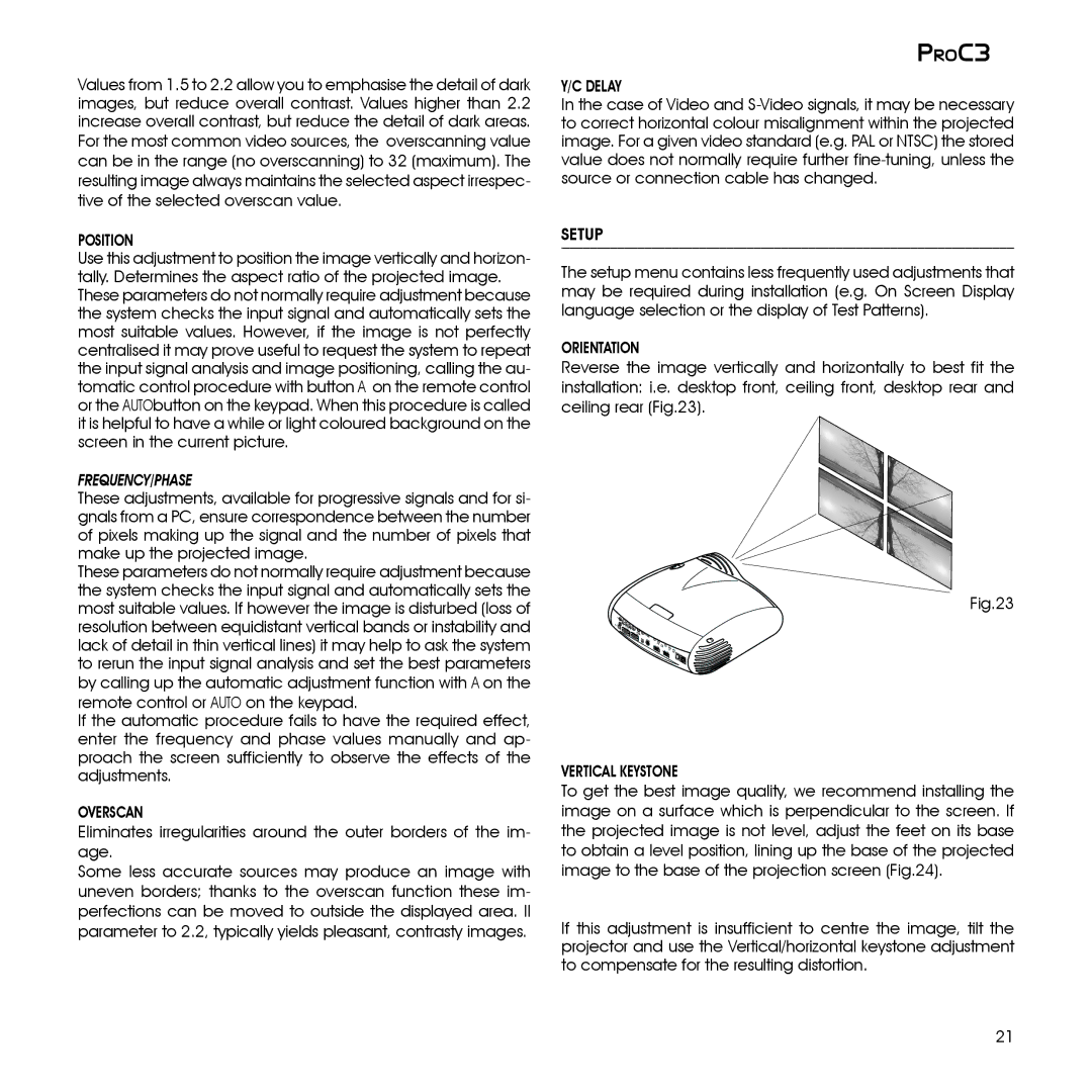 Sim2 Multimedia ProC3 installation manual Overscan, Delay, Setup, Vertical Keystone 