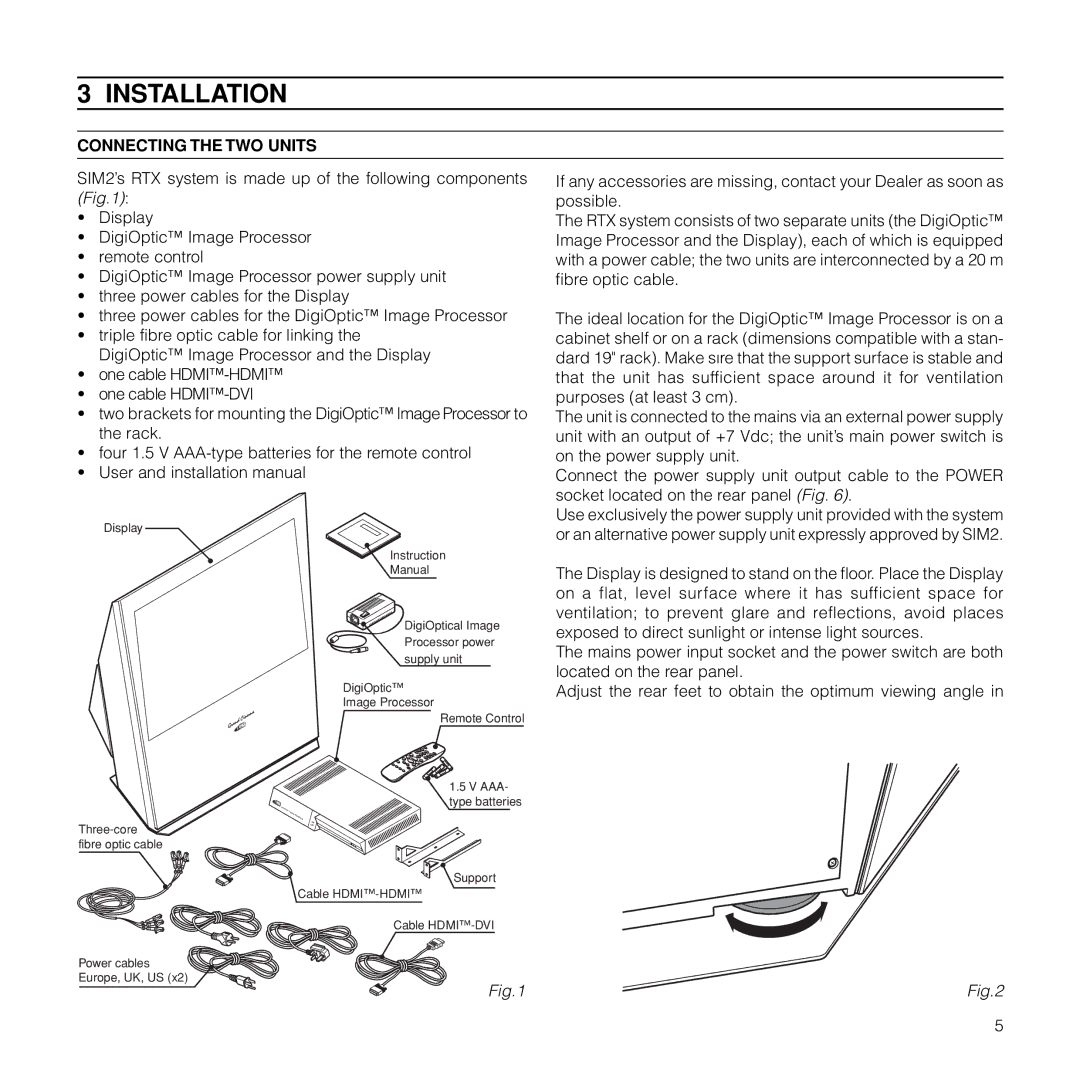 Sim2 Multimedia RTX55H installation manual Installation, Connecting the TWO Units 