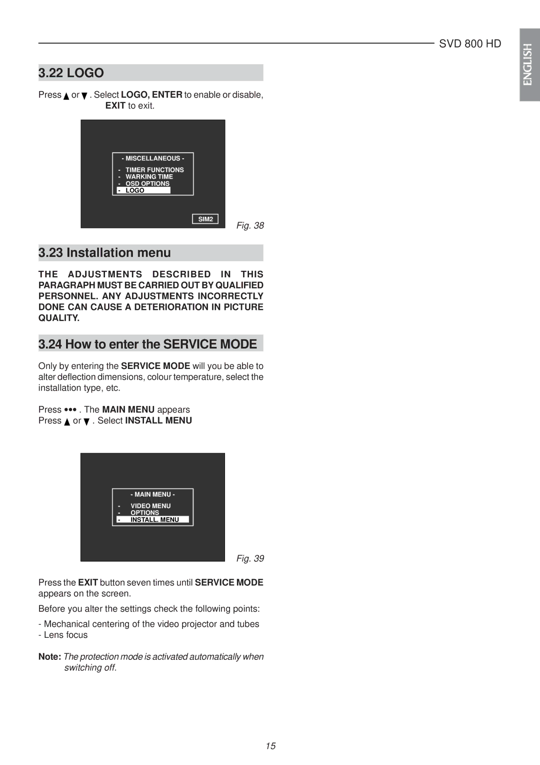 Sim2 Multimedia SVD 800 HD installation manual Logo, Installation menu, How to enter the Service Mode 