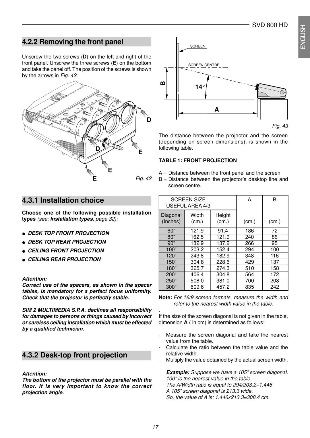 Sim2 Multimedia SVD 800 HD Removing the front panel, Installation choice, Desk-top front projection, Front Projection 