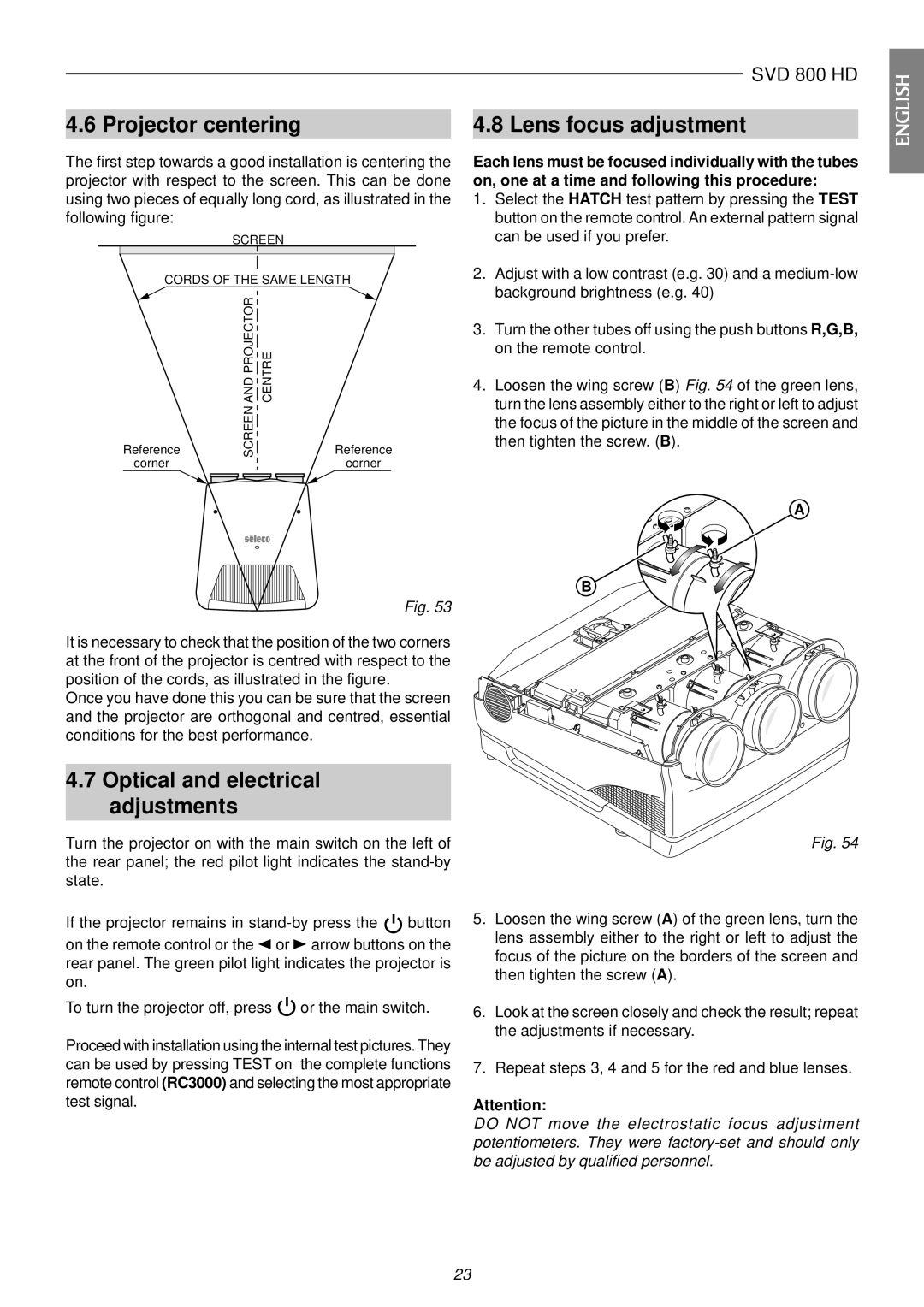 Sim2 Multimedia SVD 800 HD installation manual Projector centering, Lens focus adjustment 