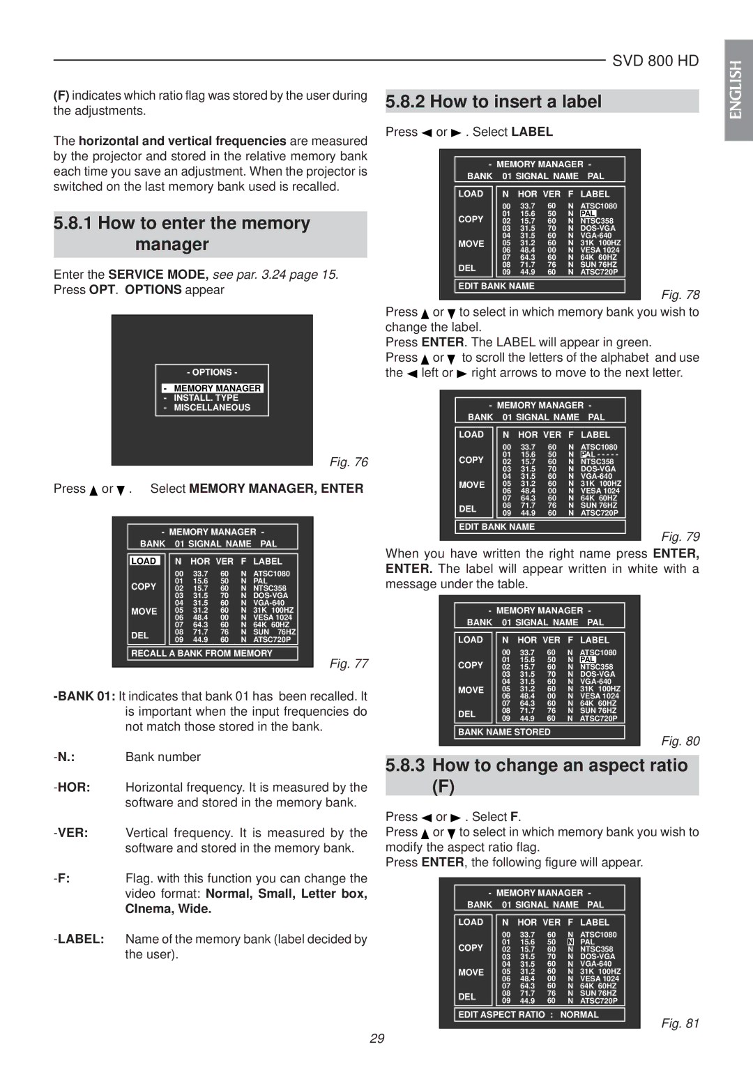 Sim2 Multimedia SVD 800 HD How to enter the memory manager, How to insert a label, How to change an aspect ratio 