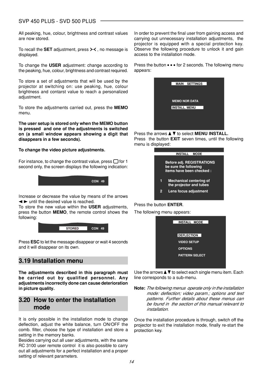 Sim2 Multimedia SVP 450 PLUS, SVP 420 HB, SVD 500 PLUS manual Installation menu, How to enter the installation mode 