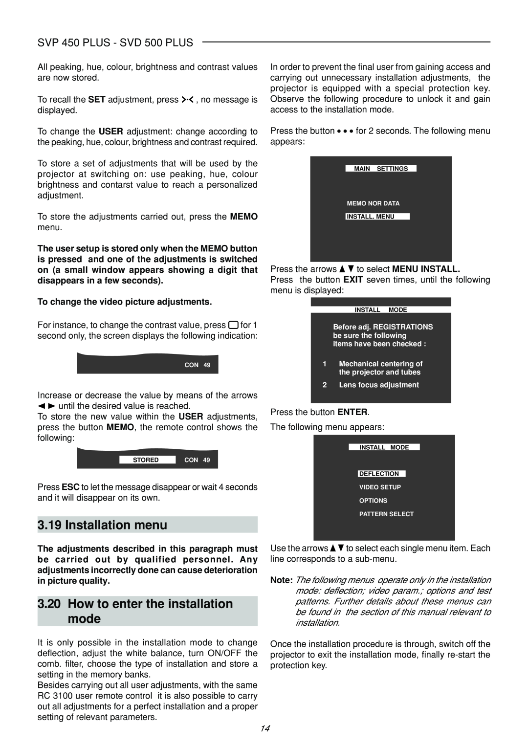 Sim2 Multimedia SVP 420 HB manual Installation menu, How to enter the installation mode, SVP 450 PLUS - SVD 500 PLUS 