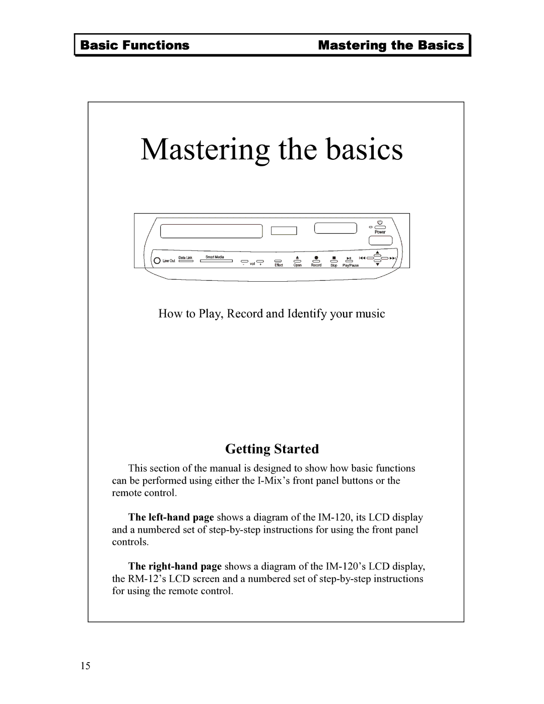 Sima Products 120 user manual Mastering the basics, Getting Started 