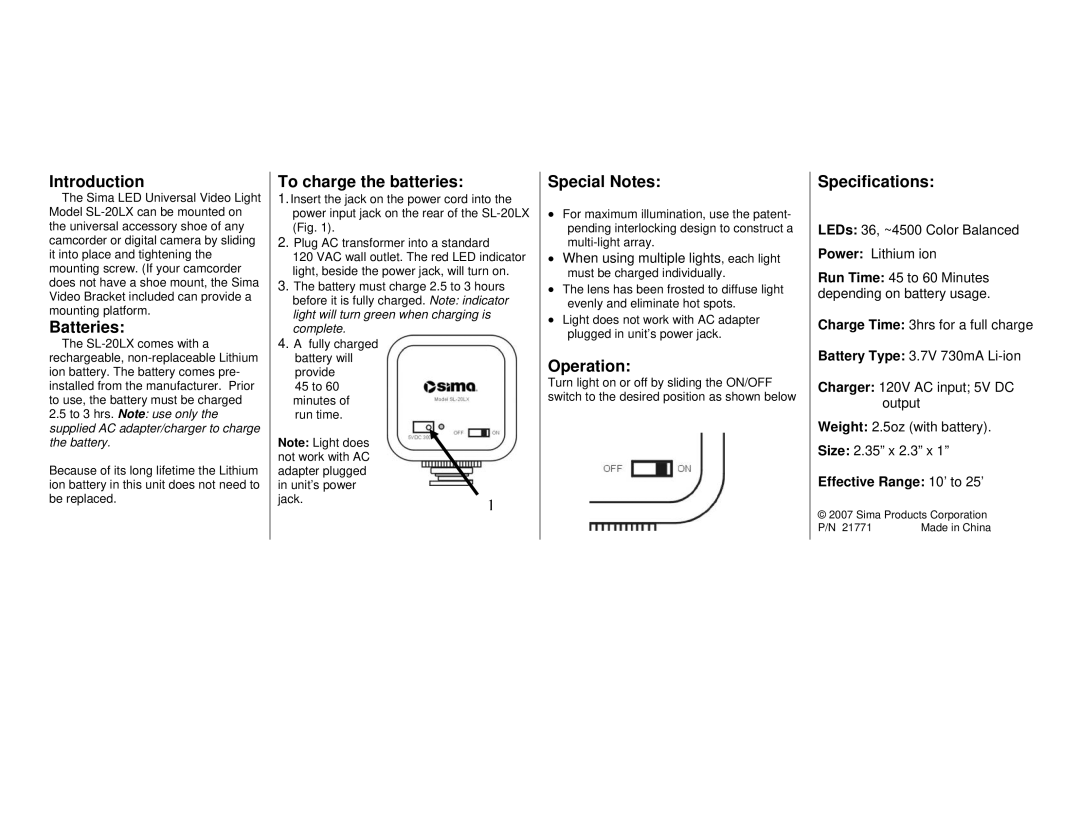 Sima Products SL-20LX warranty Introduction, Batteries, To charge the batteries, Special Notes, Operation, Specifications 
