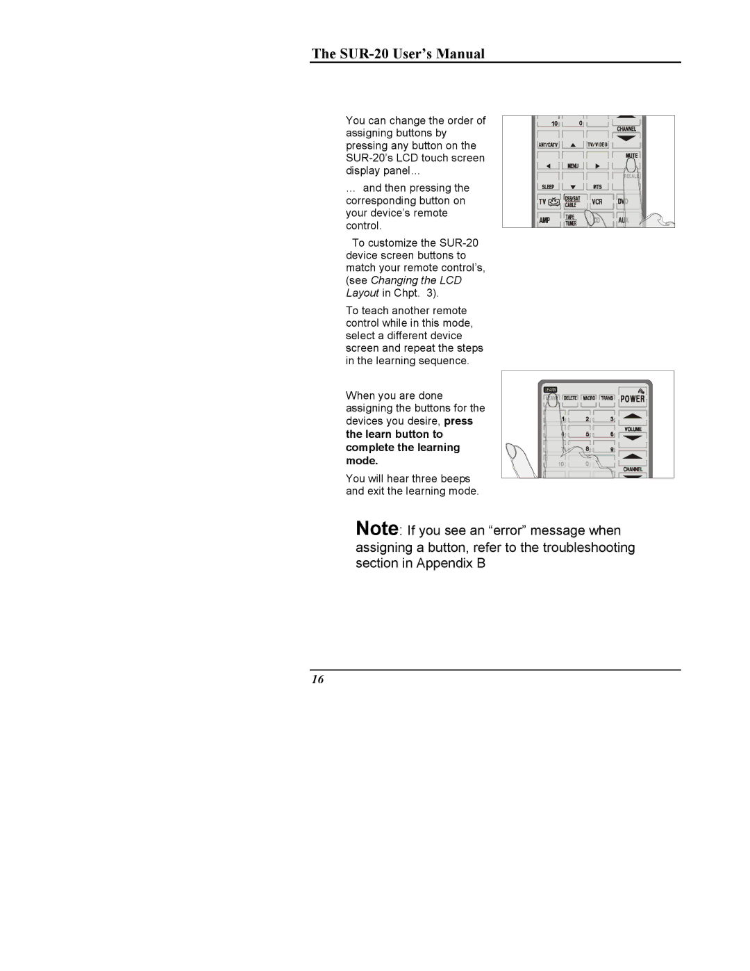 Sima Products SUR-20 user manual Learn button to complete the learning mode 