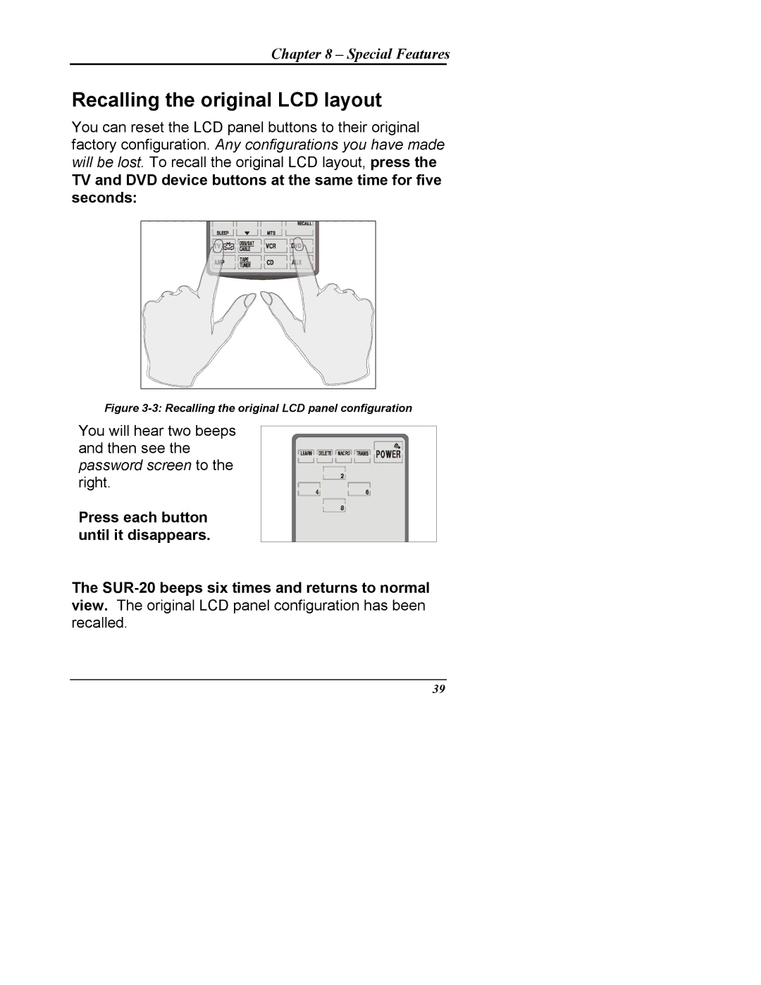 Sima Products SUR-20 Recalling the original LCD layout, TV and DVD device buttons at the same time for five seconds 