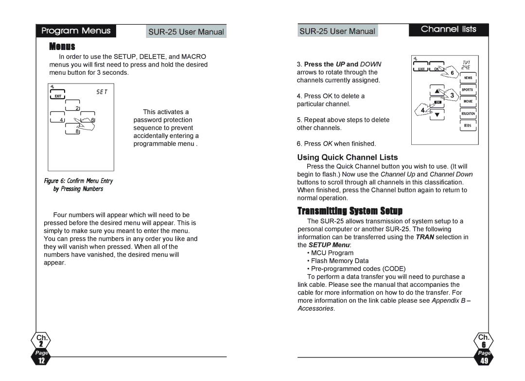 Sima Products SUR-25 user manual Transmitting System Setup, Program Menus, Channel lists, Using Quick Channel Lists 