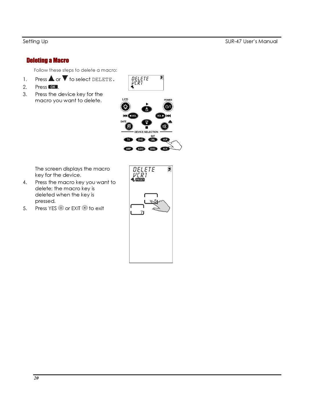 Sima Products SUR-47 user manual Deleting a Macro 