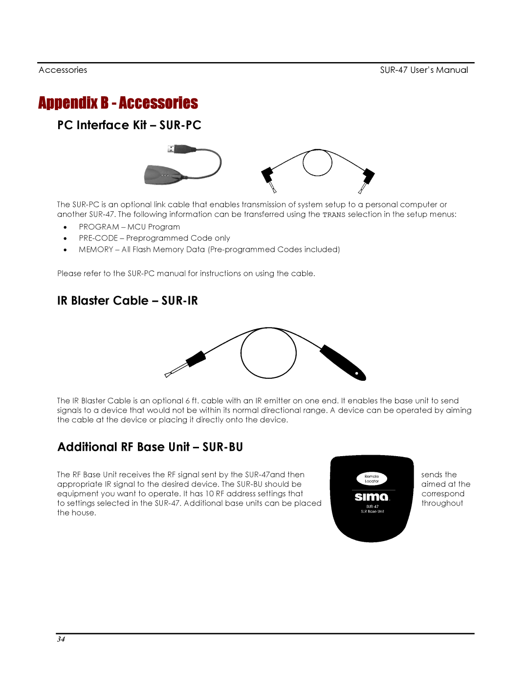 Sima Products SUR-47 user manual Appendix B Accessories, PC Interface Kit SUR-PC 