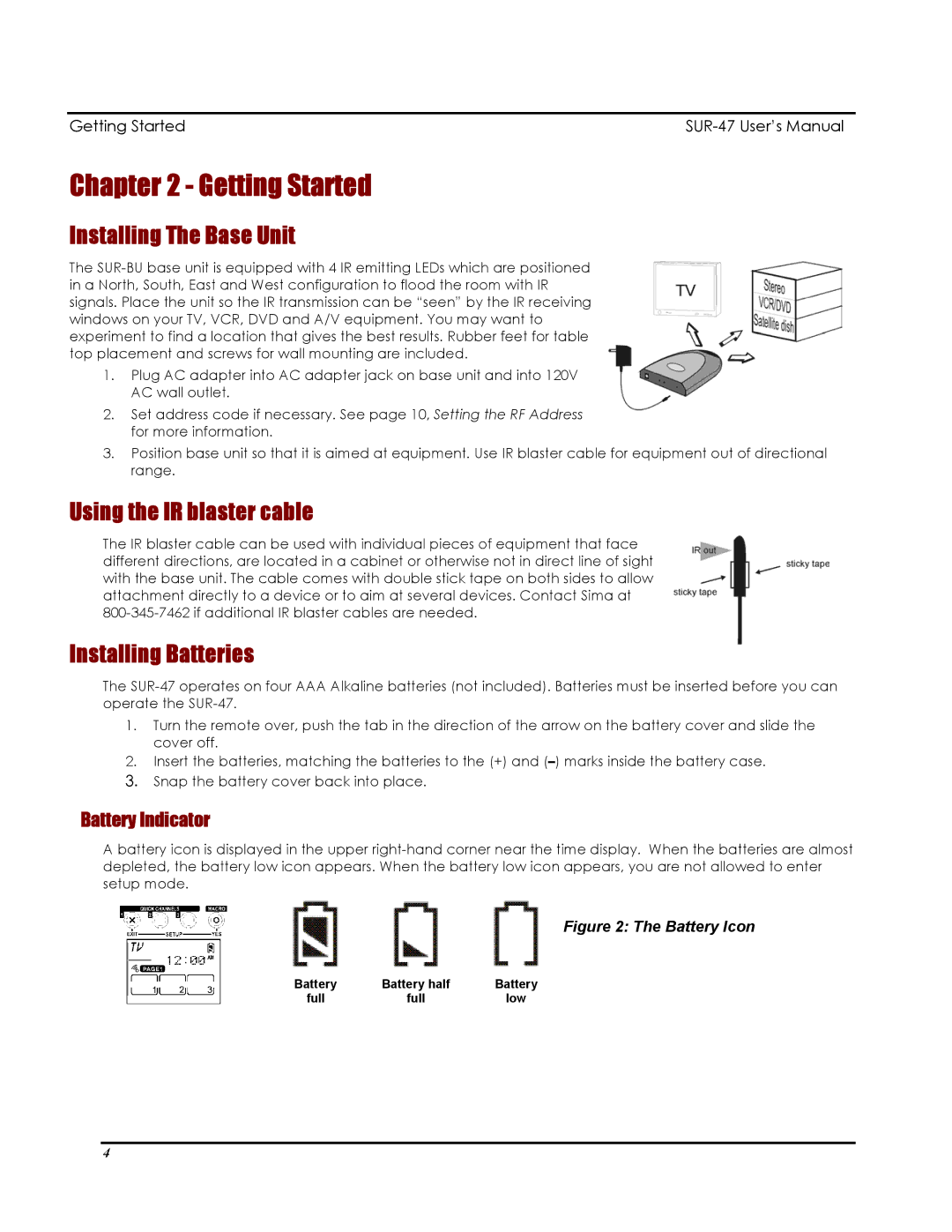 Sima Products SUR-47 Getting Started, Installing The Base Unit, Using the IR blaster cable, Installing Batteries 