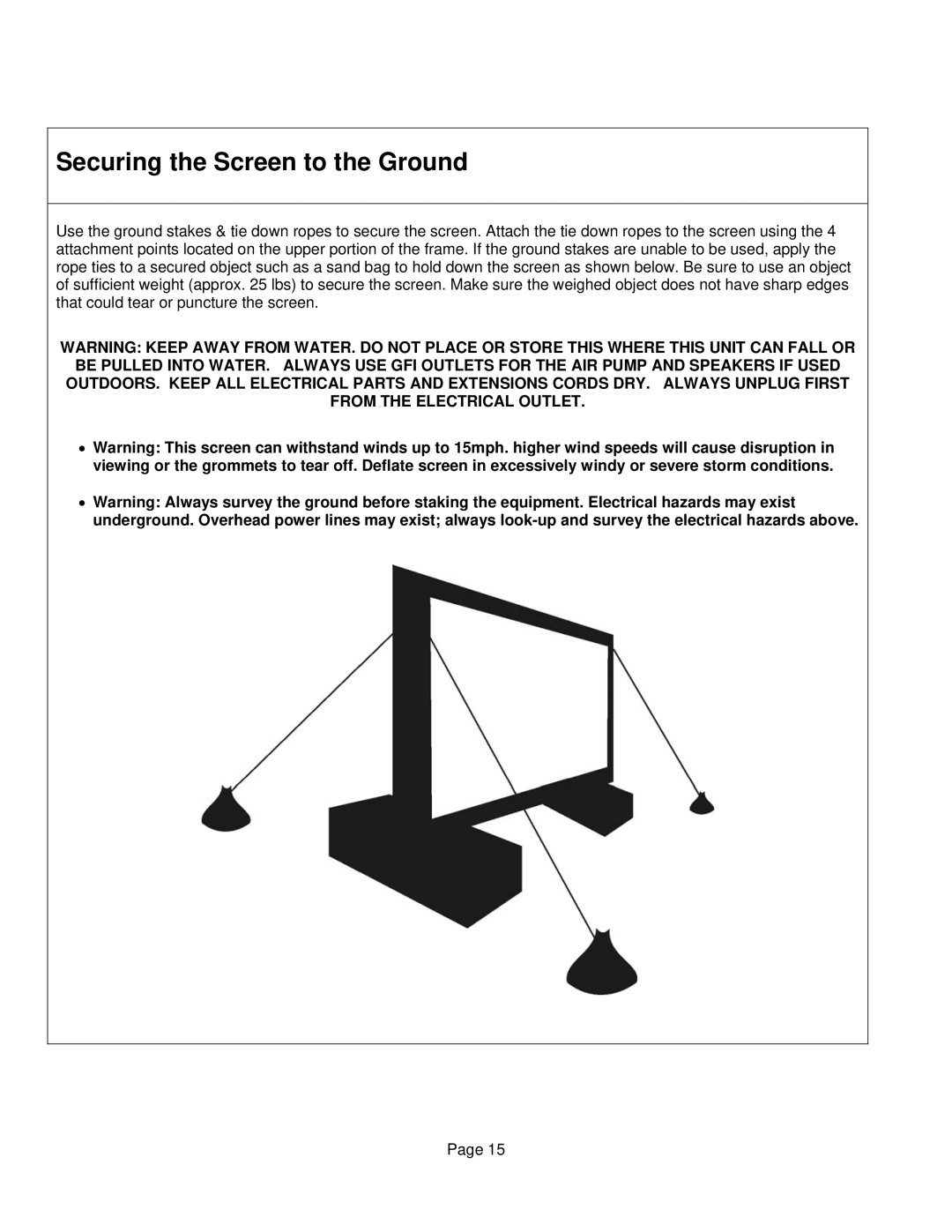 Sima Products XL-8, XL-12 user manual Securing the Screen to the Ground 