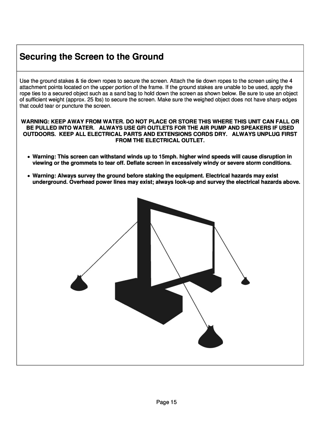Sima Products XL-8, XL-12 user manual Securing the Screen to the Ground 