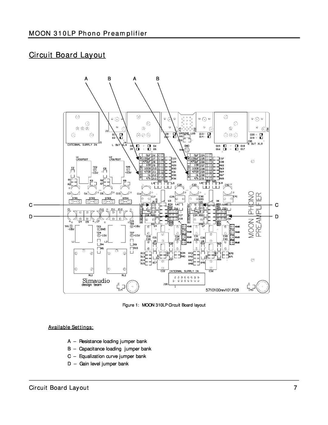 Simaudio 310 LP owner manual Circuit Board Layout, MOON 310LP Phono Preamplifier, A B A B C C D D, Available Settings 