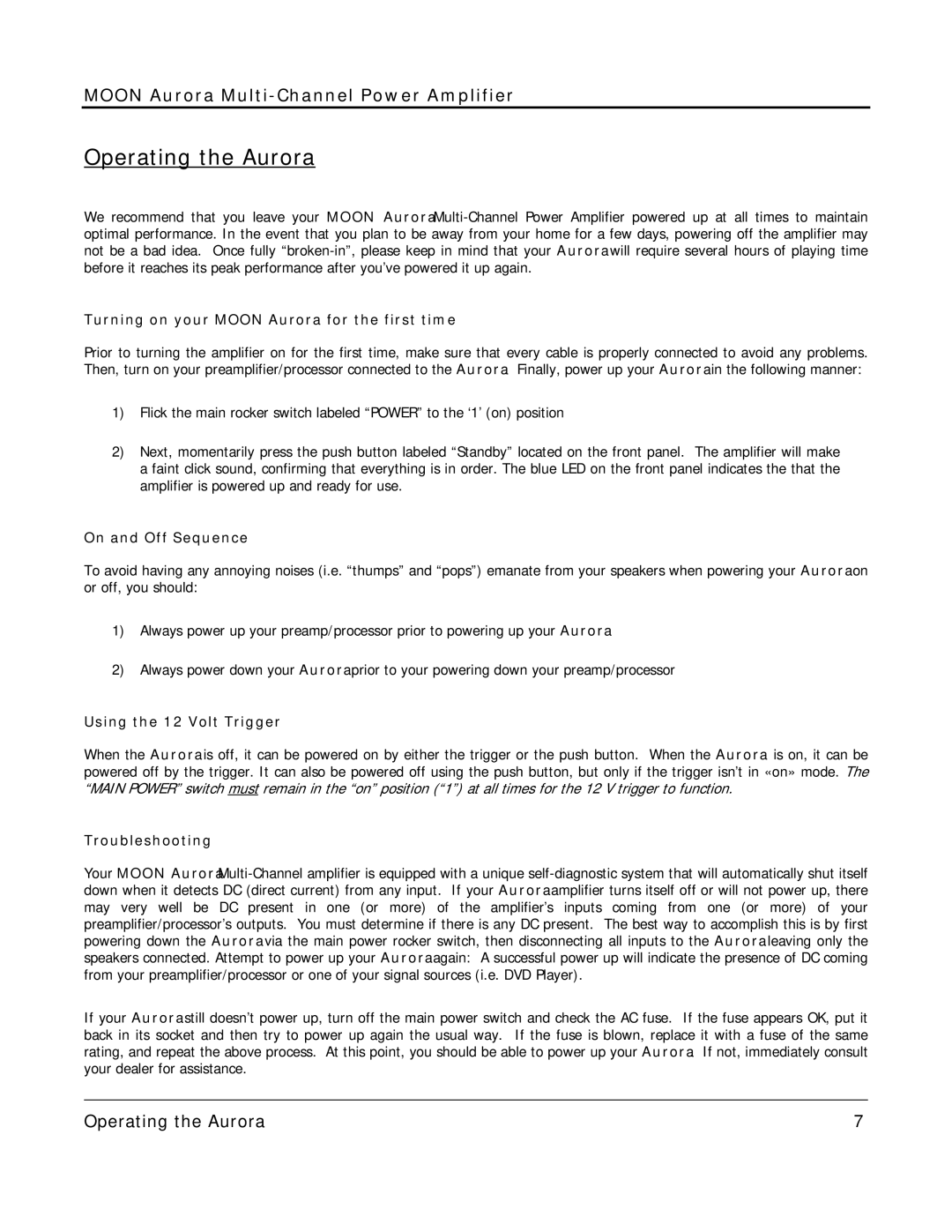 Simaudio AURORA owner manual Operating the Aurora, Turning on your Moon Aurora for the first time 