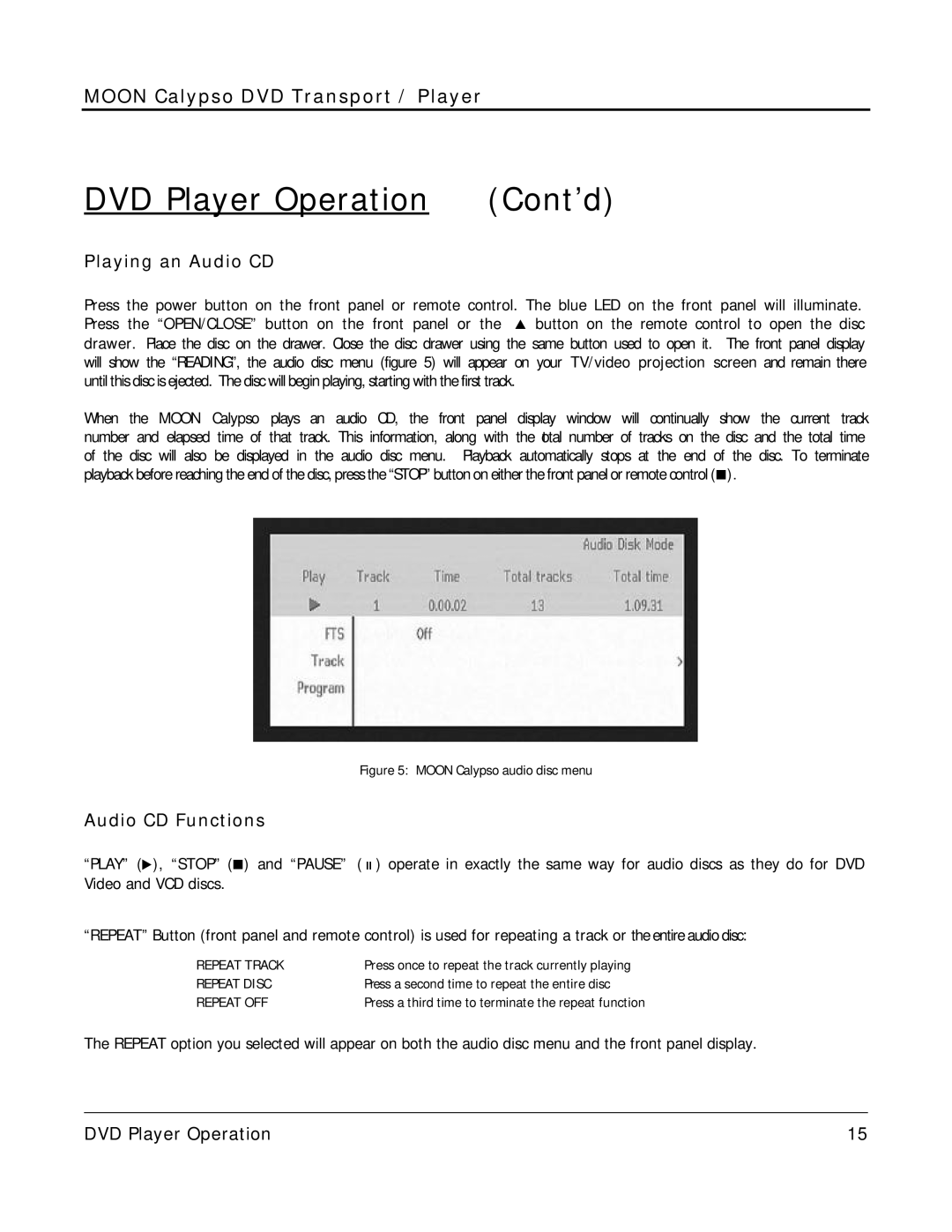 Simaudio Calypso owner manual Playing an Audio CD, Audio CD Functions 