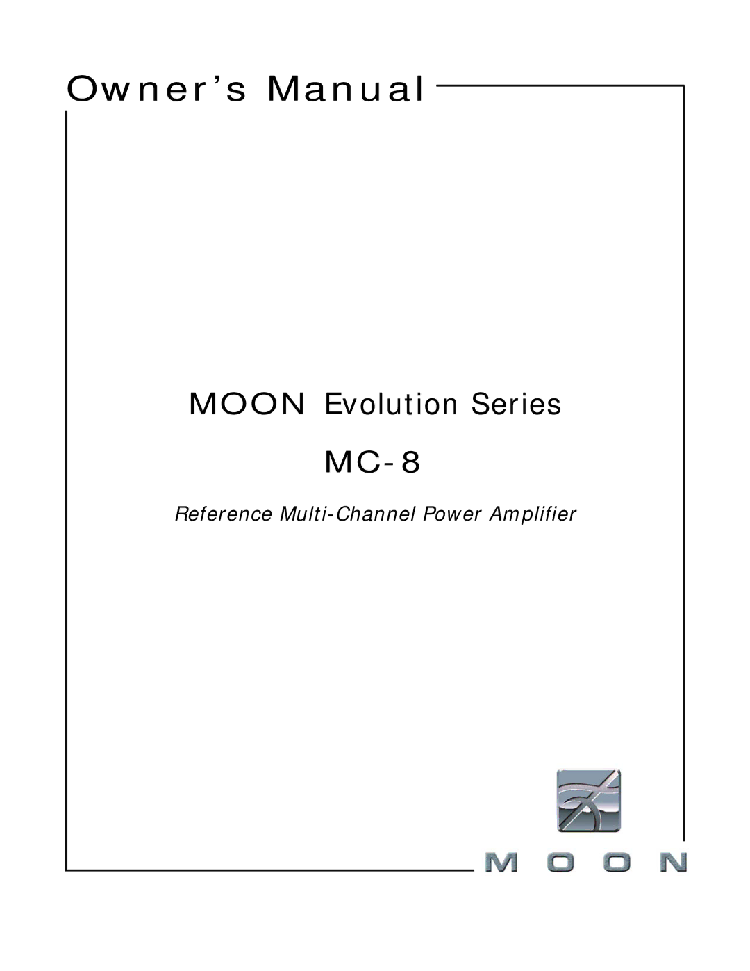 Simaudio owner manual Moon Evolution Series MC-8 