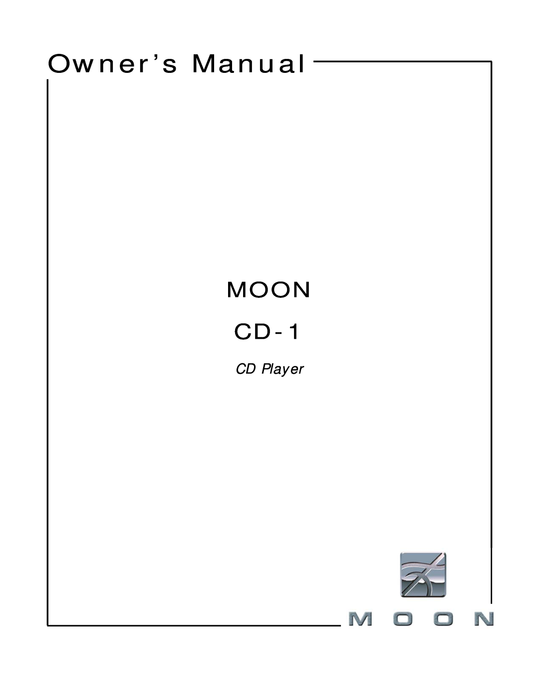 Simaudio MOON CD-1 owner manual CD Player 