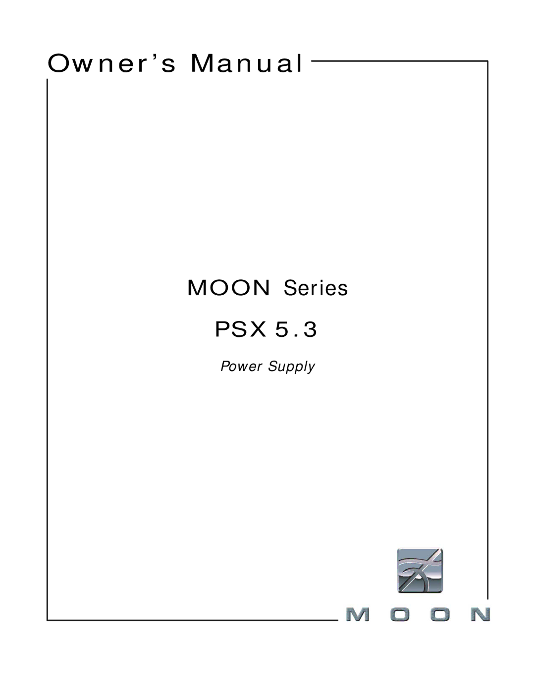 Simaudio PSX5.3 owner manual Moon Series PSX 