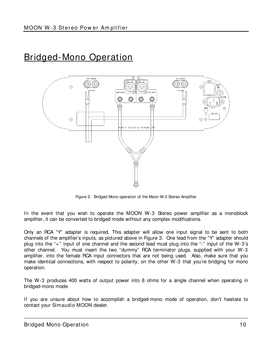 Simaudio owner manual Bridged-Mono Operation, Bridged Mono operation of the Moon W-3 Stereo Amplifier 