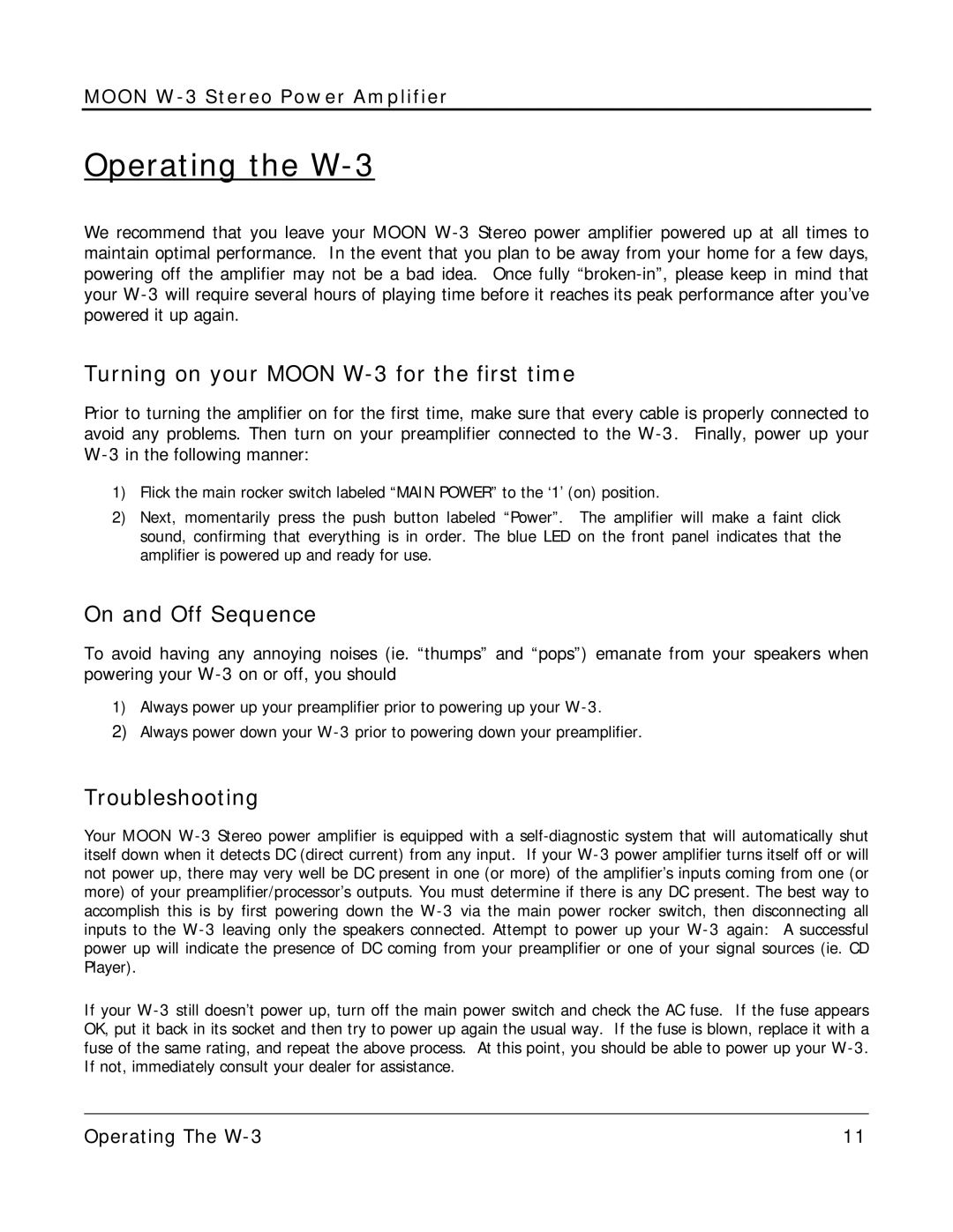 Simaudio owner manual Operating the W-3, Turning on your Moon W-3 for the first time 