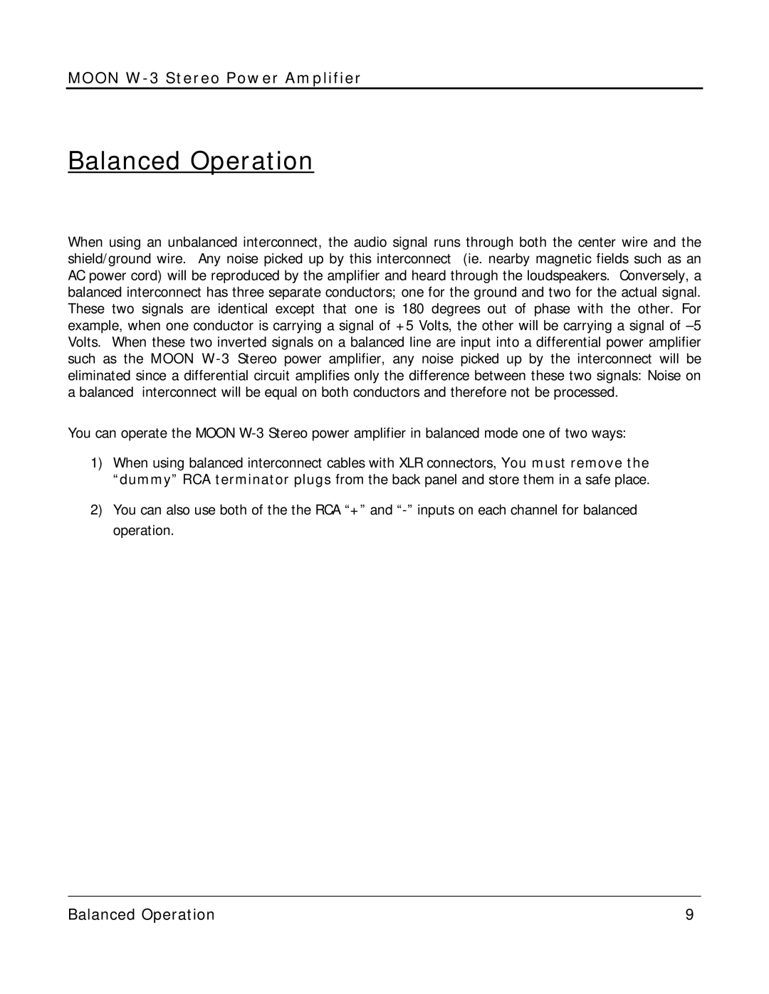 Simaudio W-3 owner manual Balanced Operation 