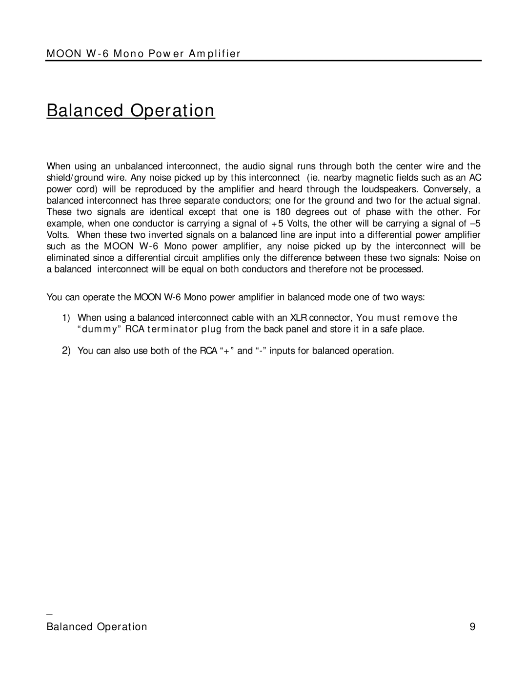 Simaudio W-6 owner manual Balanced Operation 