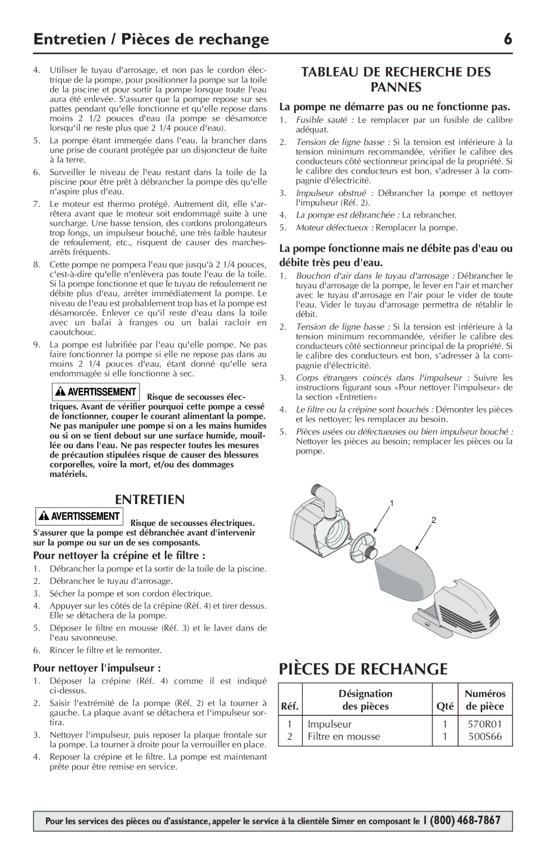 Simer Pumps 2105 owner manual Entretien / Pièces de rechange, Pièces DE Rechange, Tableau DE Recherche DES Pannes 