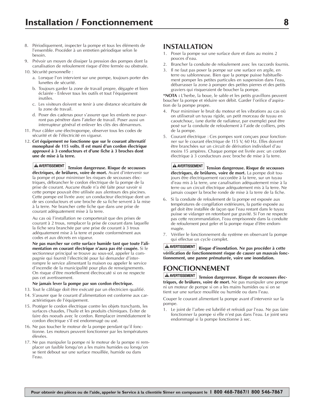 Simer Pumps 2355-04, 2305-04, 2300-04, 2310-04 owner manual Installation / Fonctionnement 