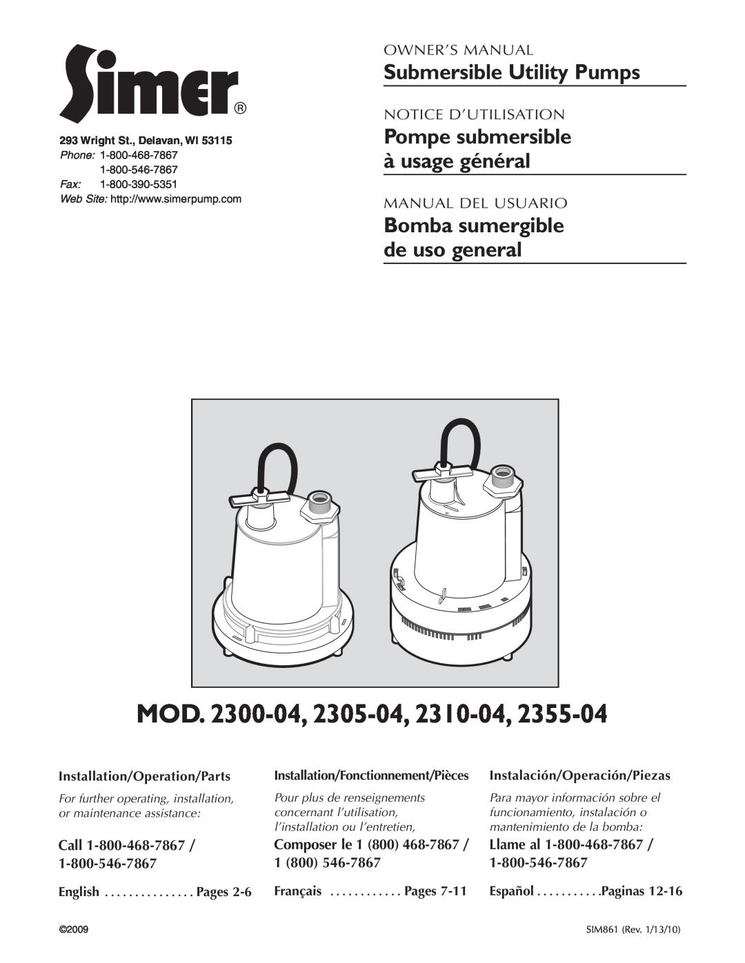 Simer Pumps 2305-04 owner manual Submersible Utility Pumps, Installation/Operation/Parts, Call, Composer le, Pages, 1 800 