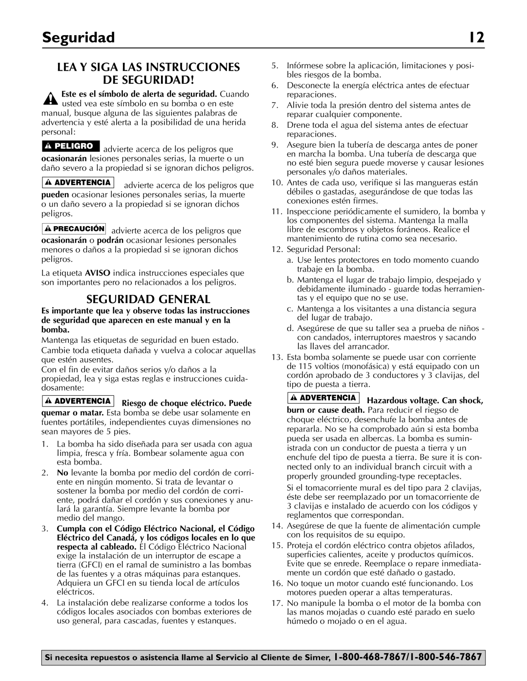 Simer Pumps 2430 LEA Y Siga LAS Instrucciones DE Seguridad, Seguridad General, Advierte acerca de los peligros que 