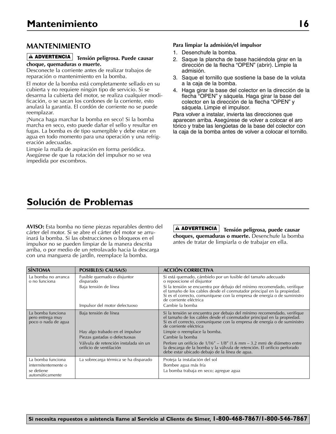 Simer Pumps 2430 Mantenimiento, Solución de Problemas, Choque, quemaduras o muerte, Para limpiar la admisión/el impulsor 