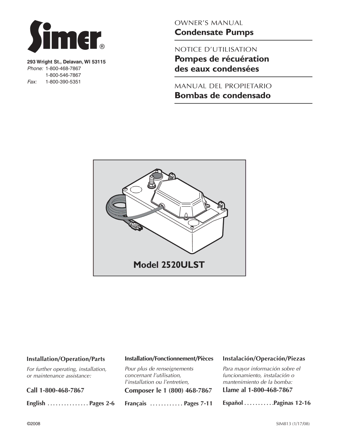 Simer Pumps owner manual Model 2520ULST5499, Call Composer le 1 800 Llame al 