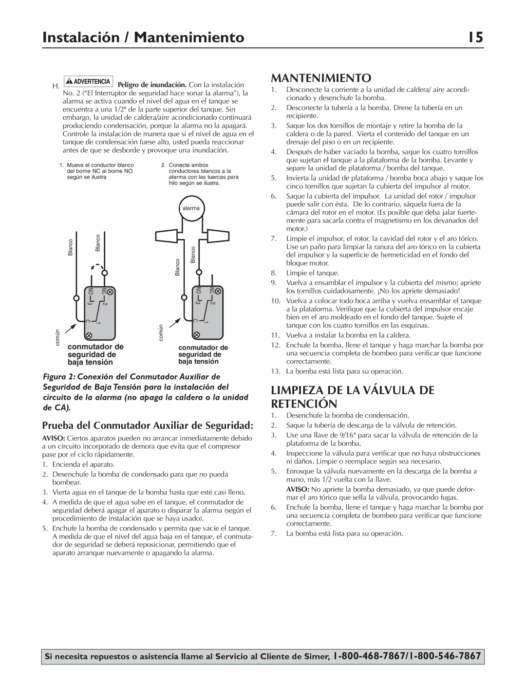 Simer Pumps 2520ULST owner manual Instalación / Mantenimiento, Limpieza DE LA Válvula DE Retención 