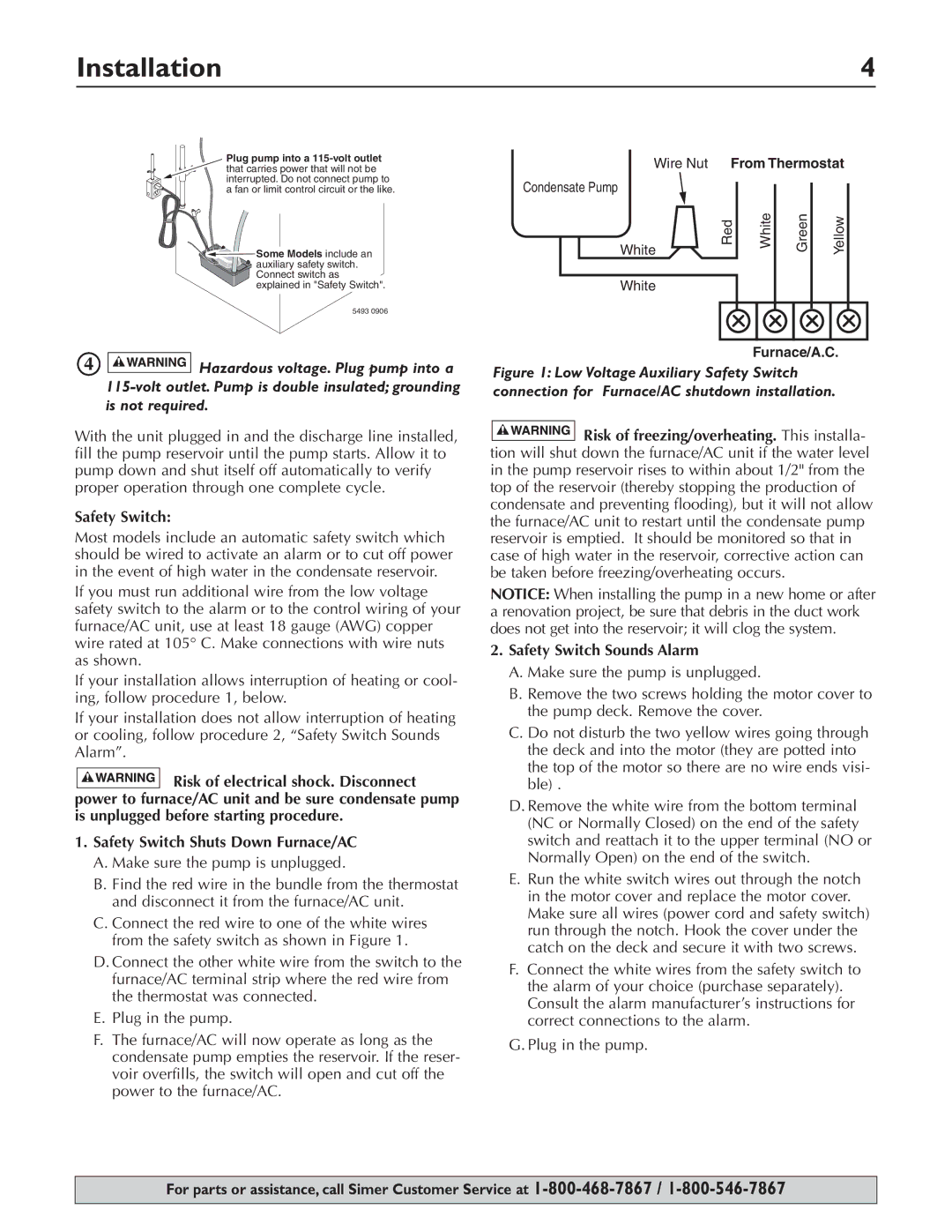 Simer Pumps 2520ULST owner manual Safety Switch, Some Models include an 