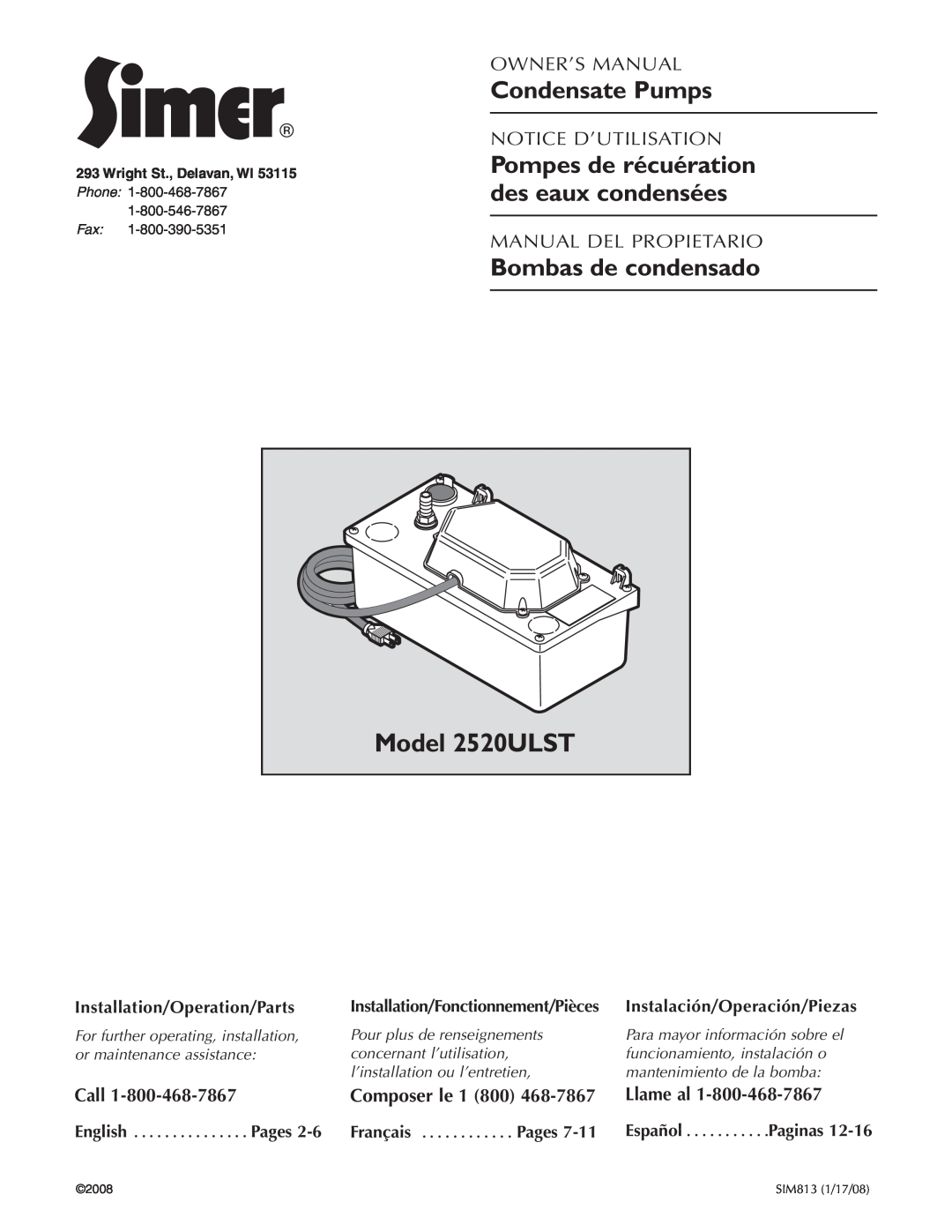 Simer Pumps 2520ULST owner manual Pompes de récuération des eaux condensées, Call, Composer le, Llame al, Paginas, Pages 