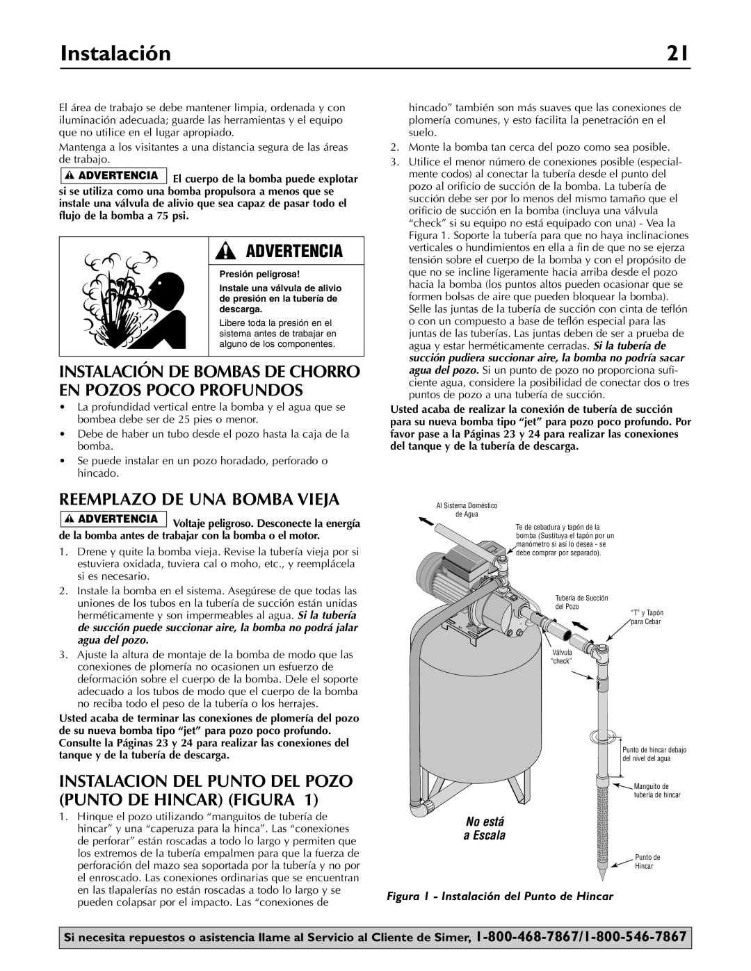 Simer Pumps 2803, 2802 Instalación, Reemplazo DE UNA Bomba Vieja, Si se utiliza como una bomba propulsora a menos que se 