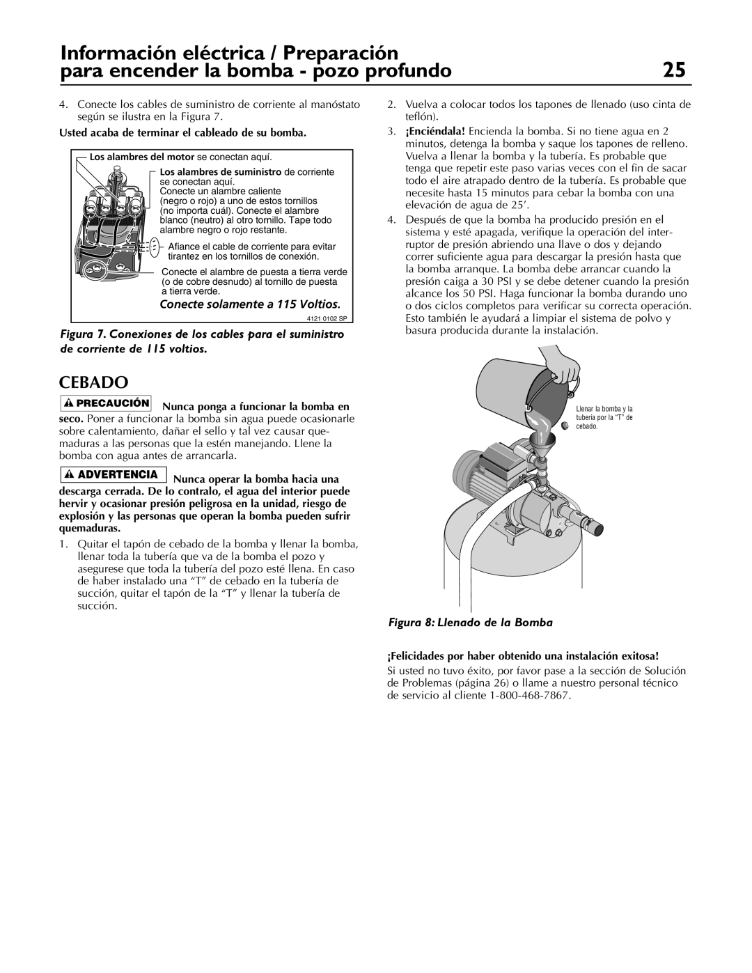 Simer Pumps 2803, 2802E, 2800E owner manual Cebado, Usted acaba de terminar el cableado de su bomba 