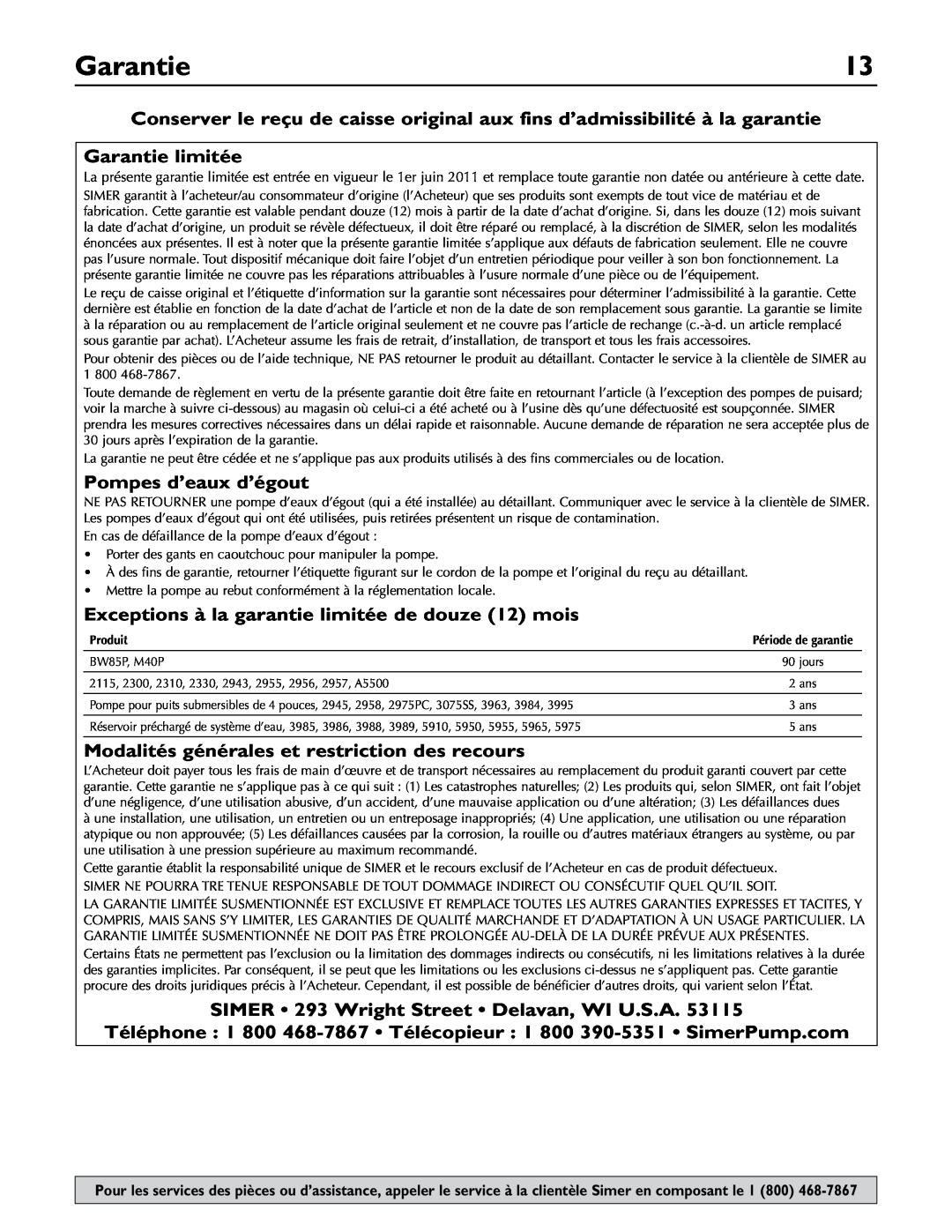 Simer Pumps 2806E Garantie limitée, Pompes d’eaux d’égout, Exceptions à la garantie limitée de douze 12 mois, Produit 