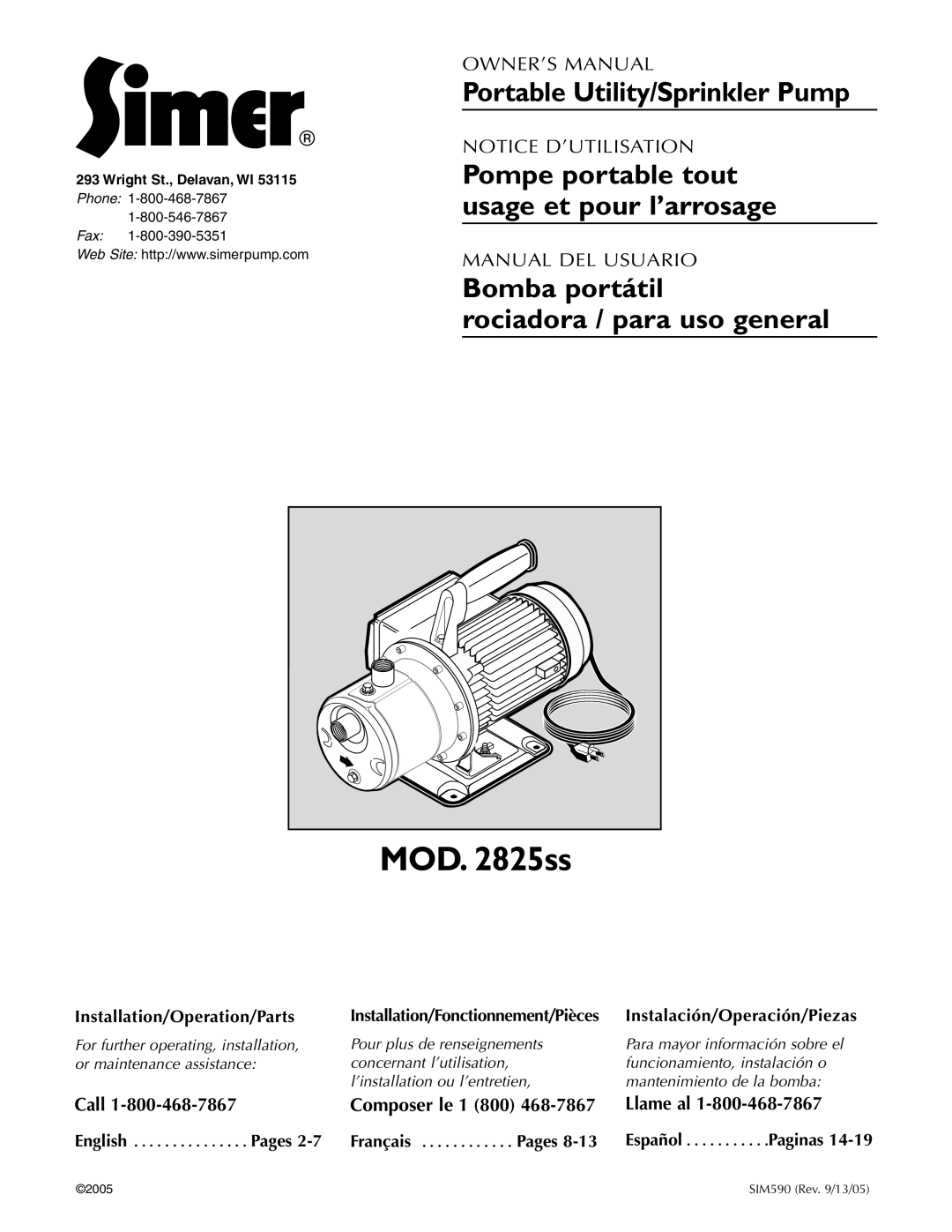 Simer Pumps 2825SS owner manual Portable Utility/Sprinkler Pump, Bomba portátil rociadora / para uso general, Call, Pages 