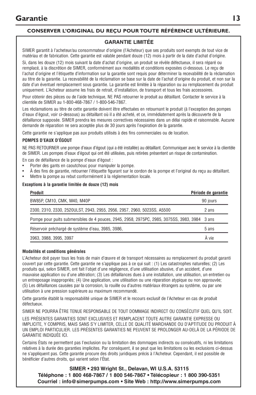 Simer Pumps 2944RP Garantie, Exceptions à la garantie limitée de douze 12 mois Produit, Modalités et conditions générales 