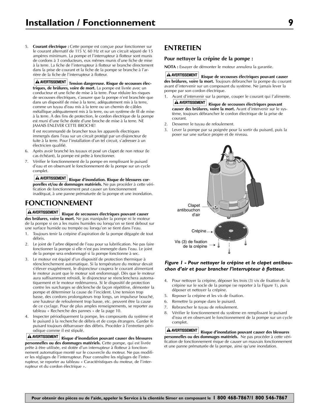 Simer Pumps 2905, 2955 owner manual Installation / Fonctionnement, Entretien, Pour nettoyer la crépine de la pompe 