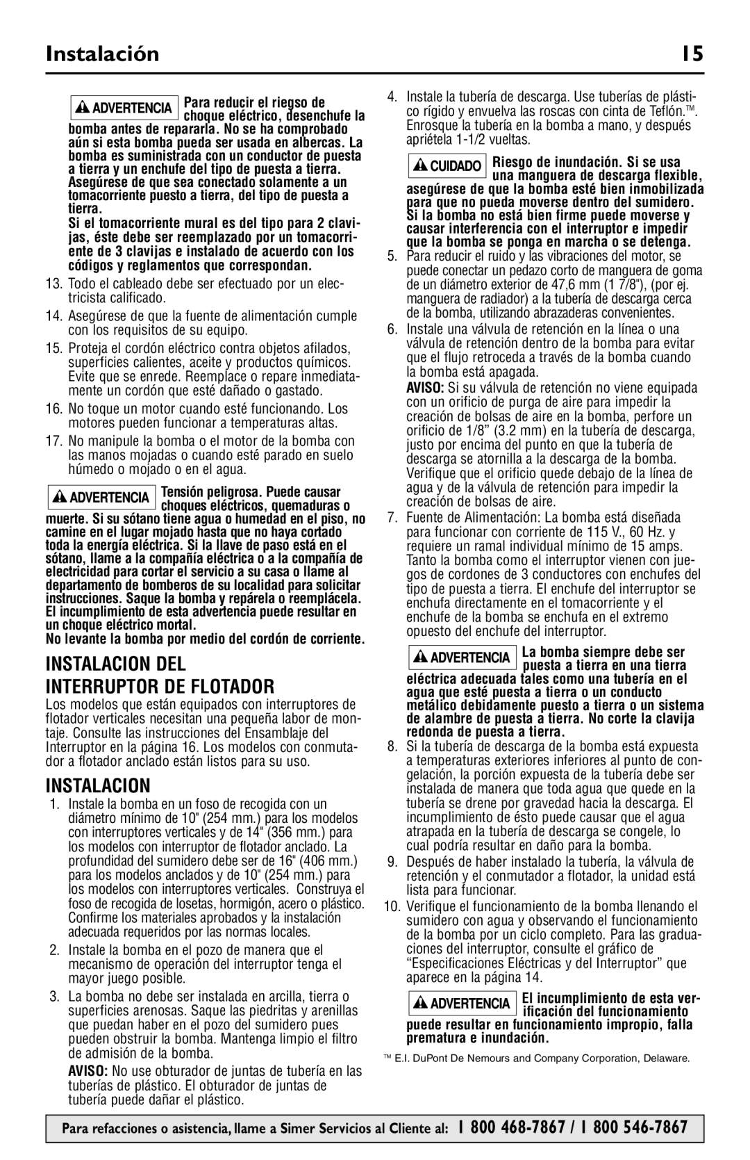 Simer Pumps 2943, 2958, 2956, 2945 Instalación, Instalacion DEL Interruptor DE Flotador, Tensión peligrosa. Puede causar 