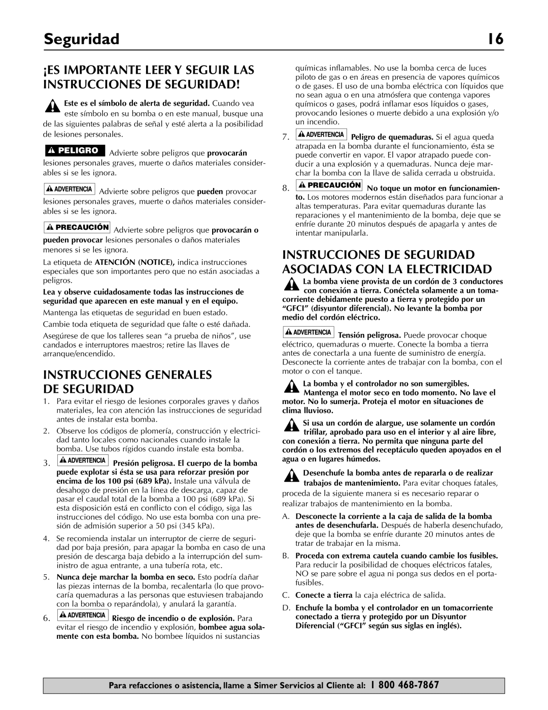 Simer Pumps 3075SS-01 Instrucciones Generales DE Seguridad, Este es el símbolo de alerta de seguridad. Cuando vea 