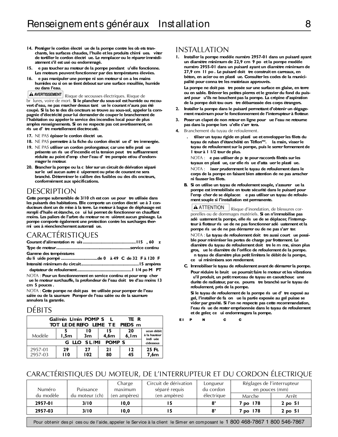 Simer Pumps 2955-01, 3075SS, A5500, 2957-01, 2330 owner manual Renseignements généraux / Installation, Caractéristiques, Débits 